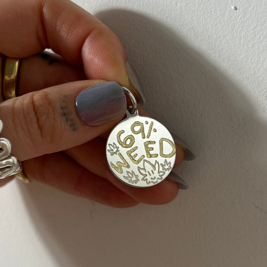 69% WEED ¹ ᵒᶠ ¹ dog tag