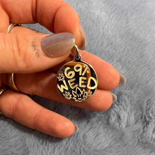 69% WEED ¹ ᵒᶠ ¹ dog tag