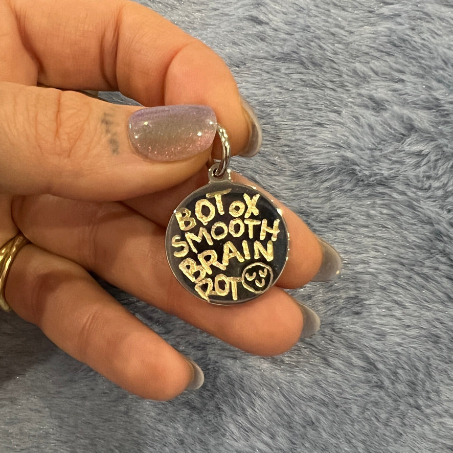 BOTOX SMOOTH BRAIN ROT ¹ ᵒᶠ ¹ dog tag