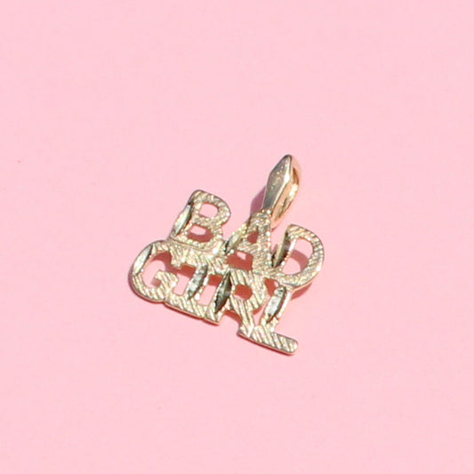 Bad Girl VTG 14kt gold charm