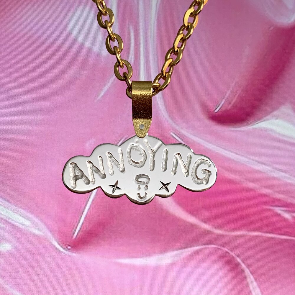 ANNOYING signature pendant (RTS)