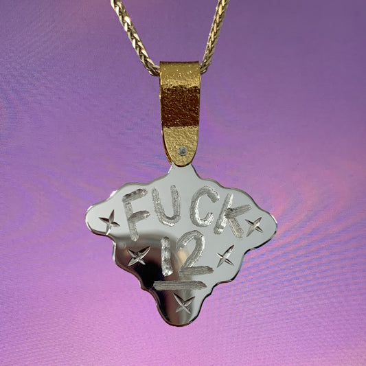 FUCK 12 pendant preorder