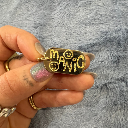 MANIC ¹ ᵒᶠ ¹ dog tag