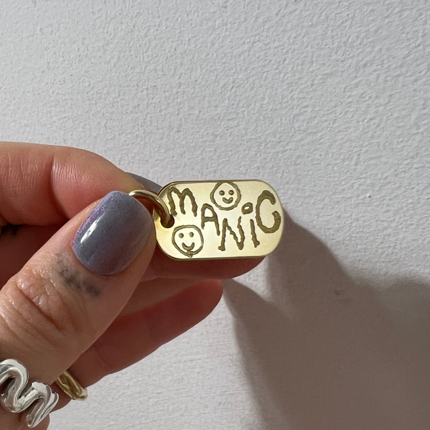 MANIC ¹ ᵒᶠ ¹ dog tag