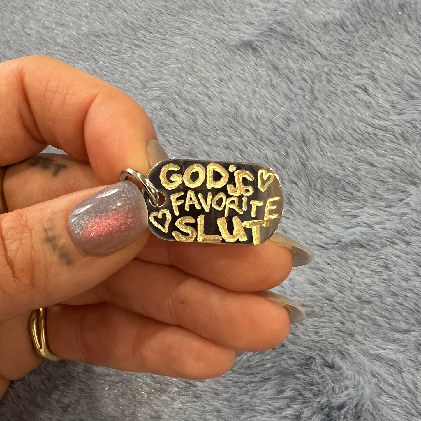 GOD'S FAVORITE SLUT ¹ ᵒᶠ ¹ dog tag